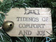 Load image into Gallery viewer, Farmhouse Wood Gift Tag or Ornament with Bell~ Handmade