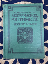Load image into Gallery viewer, Antique Book " Modern School Arithmetic" 1929 - September Live Sale 2026
