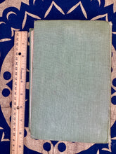 Load image into Gallery viewer, Vintage Book " The Enchanted April" 1922 Early Printing - September Live Sale 2026
